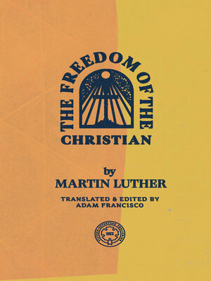 cover image of The Freedom of the Christian